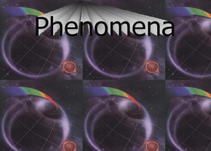 Phenomena Phenomena